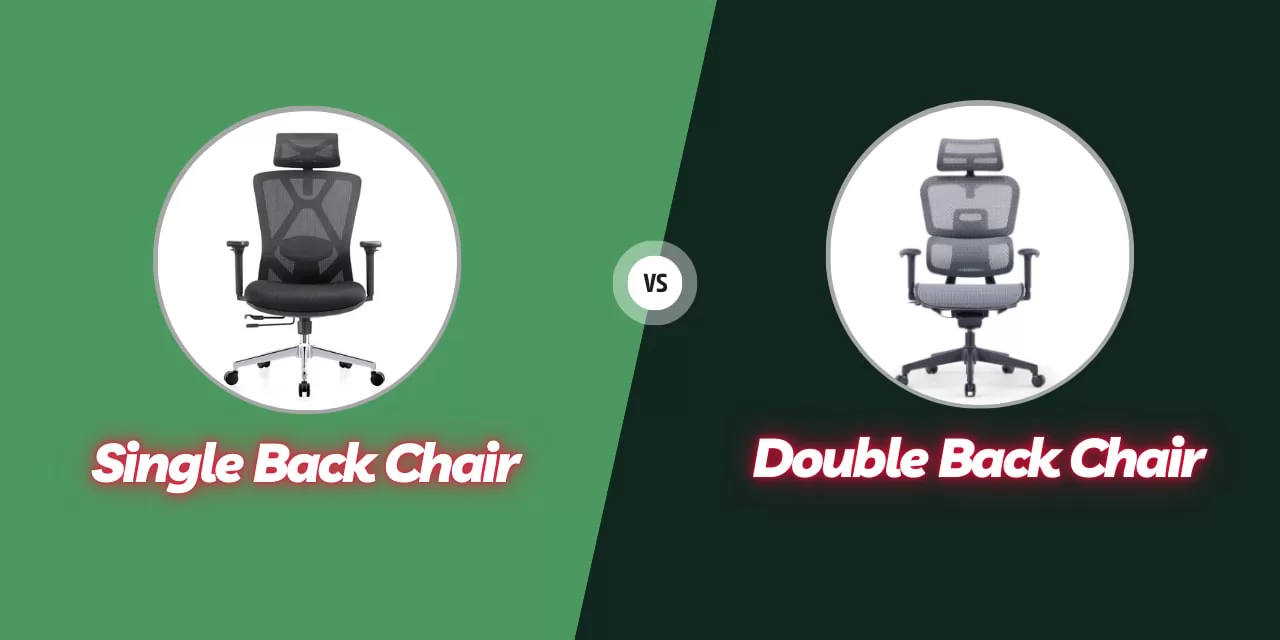 Single vs Double Back Chair